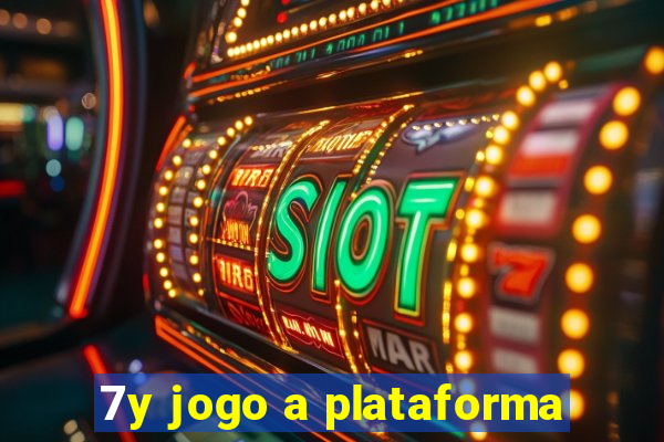 7y jogo a plataforma